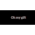 Oh My Gift by Tora Magic Oh My Gift by Tora Magic
