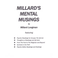 Millard's Mental Musings by Millard Longman