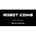 Robot Coins by Martin Braessas Robot Coins by Martin Braessas