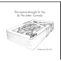 This Lecture Brought To You This Lecture Brought To You