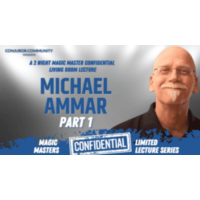 Magic Masters Confidential: Michael Ammar Part 1