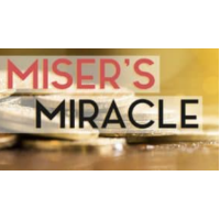 Miser’s Miracle by Conjuror Community 