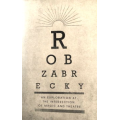 An Exploration at the Intersection of Magic and Theater by Rob Zabrecky An Exploration at the Intersection of Magic and Theater by Rob Zabrecky