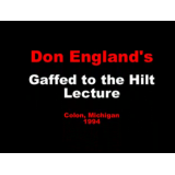 Gaff To The Hilt Lecture by Don England
