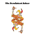 The Persistent Joker The Persistent Joker