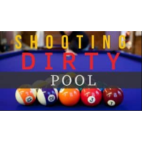 Shooting Dirty Pool by Conjuror Community 