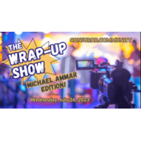 The Wrap Up Show: Michael Ammar Edition