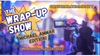 The Wrap Up Show: Michael Ammar Edition