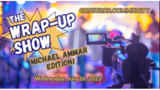 The Wrap Up Show: Michael Ammar Edition -