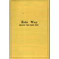 Zolo Way by Professor Albert Zolo Zolo Way by Professor Albert Zolo