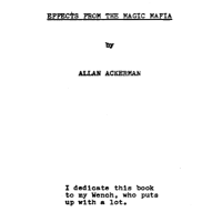Effects From the Magic Mafia by Allan Ackerman