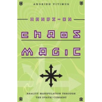Hands-on Chaos Magic: Reality Manipulation Through the Ovayki Current by Andrieh Vitimus