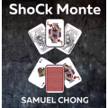 ShoCk Monte by Samuel Chong ShoCk Monte by Samuel Chong