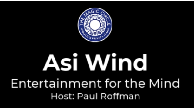 The Magic Circle Lecture by Asi Wind -