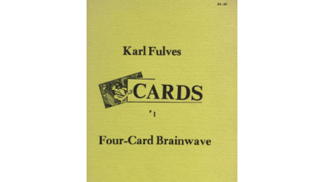 Cards 1 Four Card Brainwave by Karl Fulves -