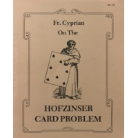Fr Cyprian on the Hofzinser Card Problem by Karl Fulves