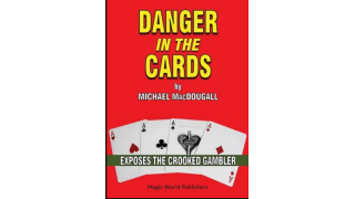 Danger in the Cards by Michael MacDougall