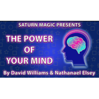 The Power of Your Mind by David Williams & Nathanael Elsey