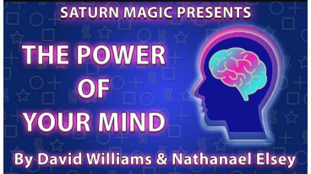 The Power of Your Mind by David Williams & Nathanael Elsey -