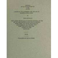 Artifice, Ruse, and Subterfuge in the Hands by Dan & Dave Buck