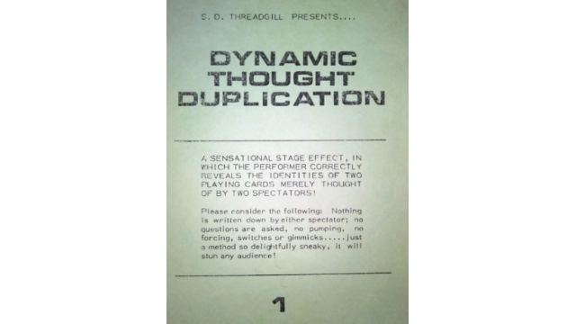 Dynamic Though Duplication by S D Threadgill -