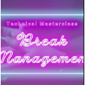 Break Management by Benjamin Earl Break Management by Benjamin Earl