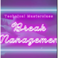 Break Management by Benjamin Earl