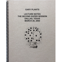 The Second Super Session by Gary Plants