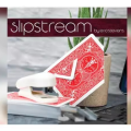 Slipstream by Eric Stevens Slipstream by Eric Stevens