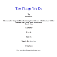 The Thing We Do by Lonnie Dilan