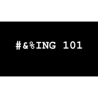 #&%Ing 101 by Danny Goldsmith