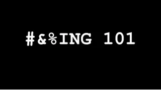 #&%Ing 101 by Danny Goldsmith