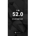 1 In 52 Plus by Anthem Flint 1 In 52 Plus by Anthem Flint