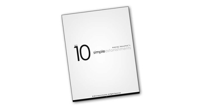 10 Simple Astonishments by Manoj Kaushal