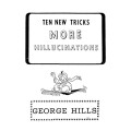 10 New Tricks by George Hills 10 New Tricks by George Hills