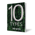 10 Types by Steve Wood 10 Types by Steve Wood
