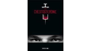 120% Chestosterone by Chester Sass