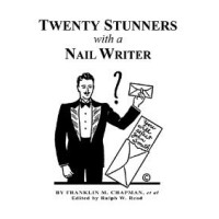 20 Stunners With A Nail Writer by Frank Chapman