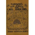 201 Jokes For Card Magicians by Gary Darwin 201 Jokes For Card Magicians by Gary Darwin