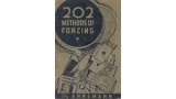 202 Methods Of Forcing by Ted Annemann