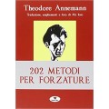 202 Metodi Per Forzare by Theodore Annemann 202 Metodi Per Forzare by Theodore Annemann
