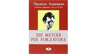 202 Metodi Per Forzare by Theodore Annemann