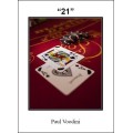 The 21 System by Paul Voodini The 21 System by Paul Voodini