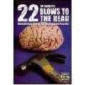 22 Blows To The Head by Jay Sankey 22 Blows To The Head by Jay Sankey