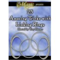 25 Amazing Tricks With Linking Rings by Troy Hooser 25 Amazing Tricks With Linking Rings by Troy Hooser