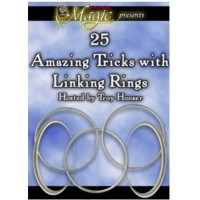 25 Amazing Tricks With Linking Rings by Troy Hooser 25 Amazing Tricks With Linking Rings by Troy Hooser