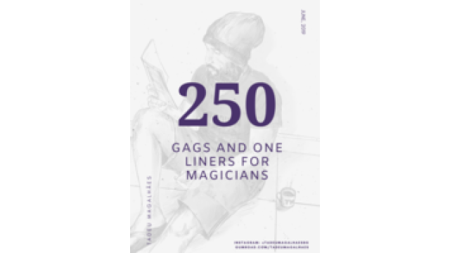 250 Gags And Jokes For Comedy Magicians by Tadeu Magalhaes