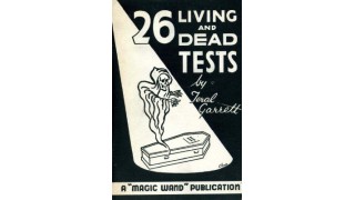 26 Living And Dead Tests by Teral Garrett