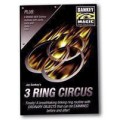 3 Ring Circus by Jay Sankey 3 Ring Circus by Jay Sankey