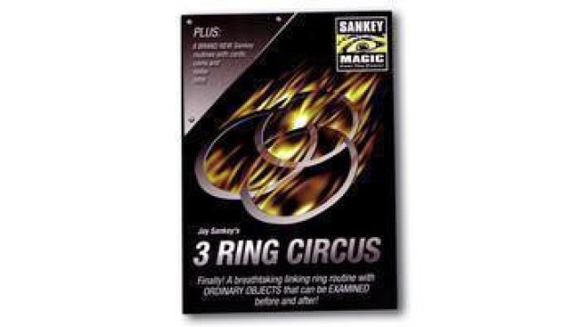 3 Ring Circus by Jay Sankey